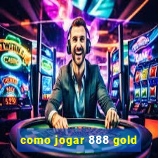 como jogar 888 gold